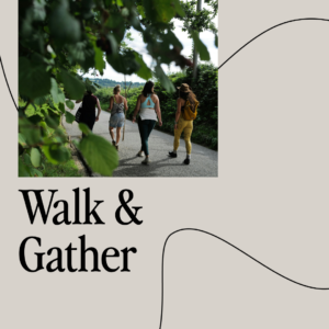7th June 11am - Walk and Gather Event